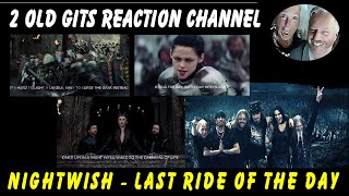 Nice Track | Nightwish  - Last Ride Of The Day (live at Wacken 2013) |  2 Old Gits Reaction Video