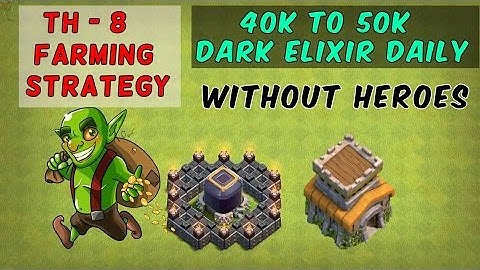 Clash of Clans- TH8 How to Get 40k Dark Elixir Daily without Heroes