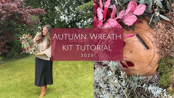 Autumn Wreath Kit Tutorial 2025