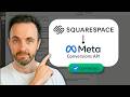 How to Set Up Facebook Conversions API on Squarespace in 10 Minutes (No Code, No Developer)