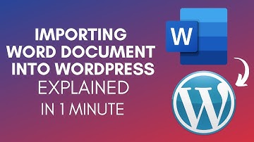 How To Import Word Document Into WordPress (2025)