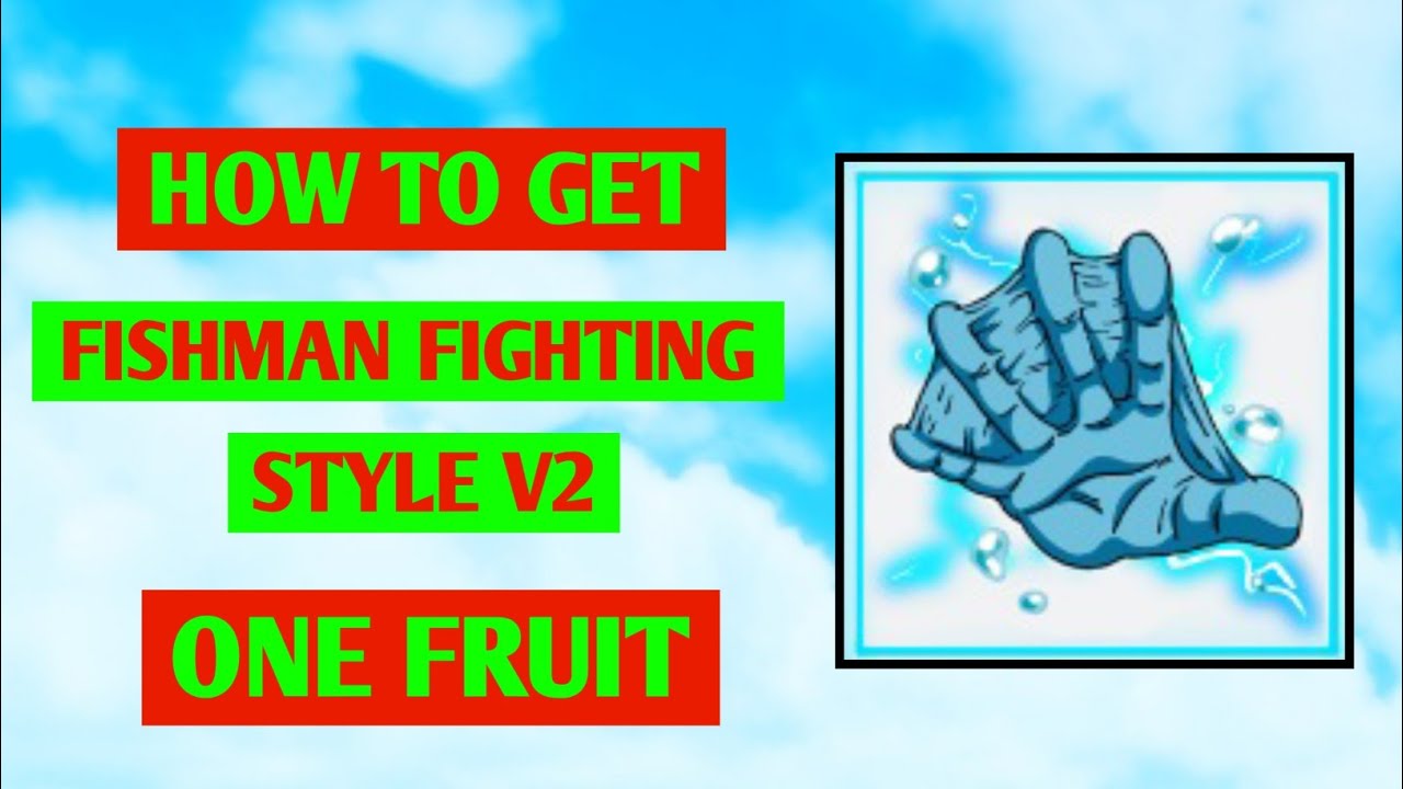 How to get sharkman karate v2 fighting style in one fruit sharkman