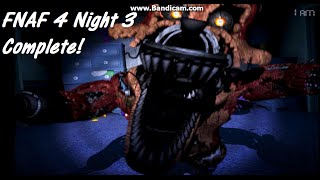 Fnaf 4 Night 3 Complete! Jump scares and Minigame.