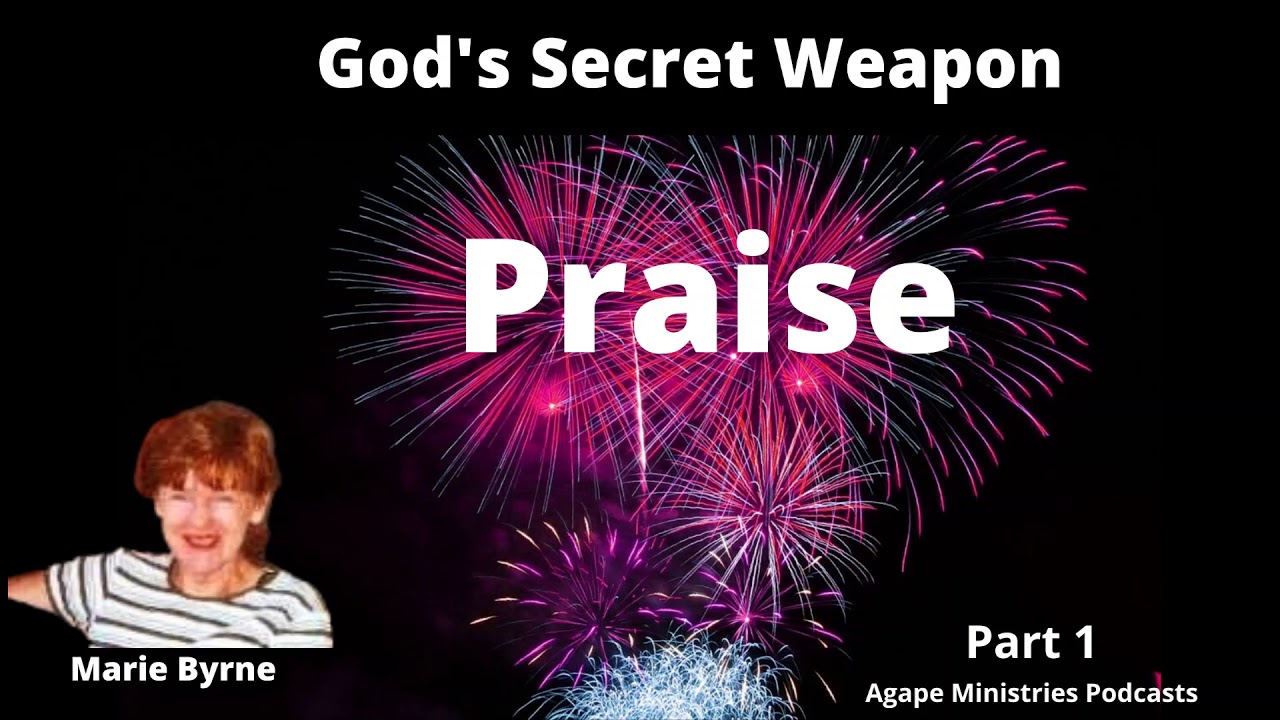Praise  Part 1 Marie Byrne