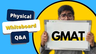 GMAT Physical Whiteboard FAQs l 2nd Session l All questions answered l Pratik Joshi