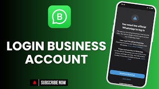 How to Login WhatsApp Business Account