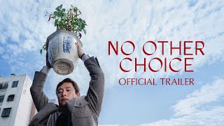 No Other Choice | Official Trailer | Coming to GSC this 23 October 2025