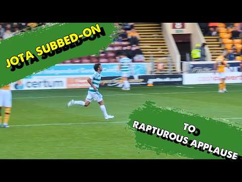 JOTA Subbed-On to Rapturous Applause - Motherwell 0 - Celtic 2 - 11/10/26