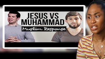 JESUS V MUHAMMAD!! | MUSLIM RESPONSE | MISCONCEPTIONS | Reaction