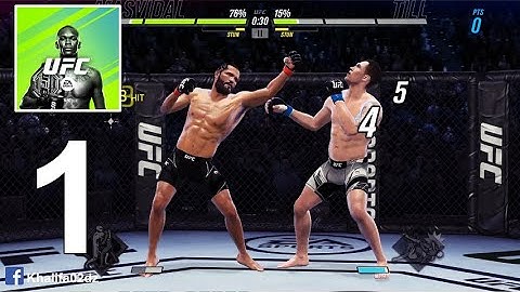 EA SPORTS UFC Mobile 2 - Gameplay Walkthrough Part 1 (Android) - Tutorial