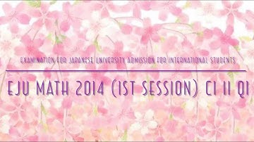 EJU Math 2014 (1st session) C1 II Q1