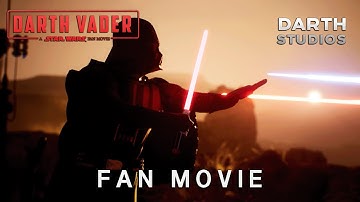 DARTH VADER | A Star Wars FAN MOVIE | UNREAL ENGINE 5.5