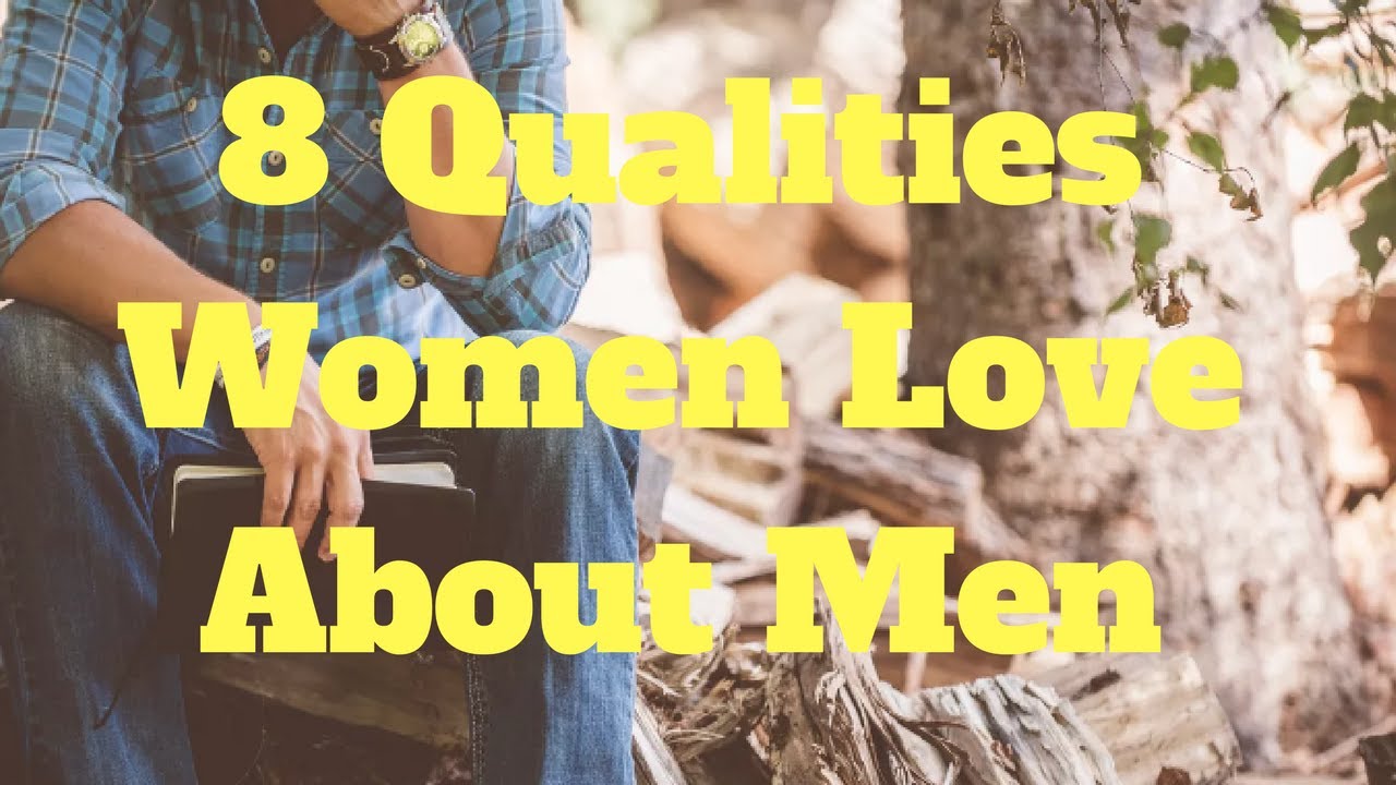 how to approach her on facebook 8 Qualities Women Love About Men