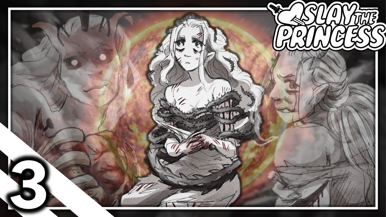 Flower Plays Slay the Princess (Part 3) Your New World