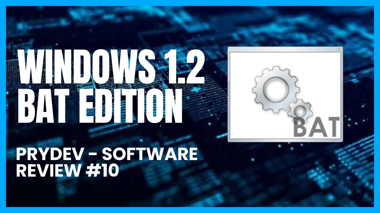 Windows 1.2 Bat Edition - YouTube