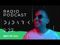 Dj Dark @ Radio Podcast (BEST OF 2023) Mp3 Song