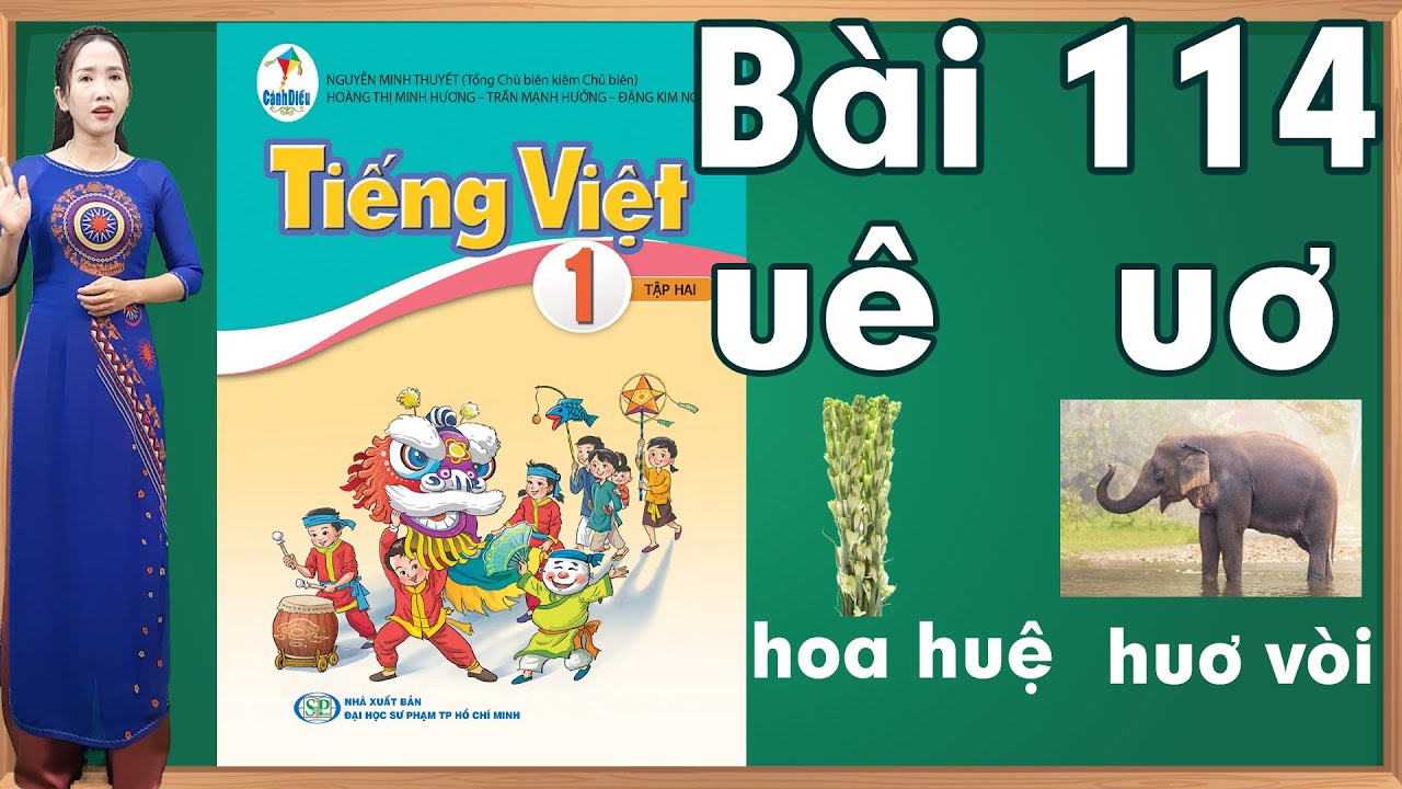 Tiếng việt lớp 1 sách cánh diều tập 2 - Bài 114| Danh van chu cai tieng viet