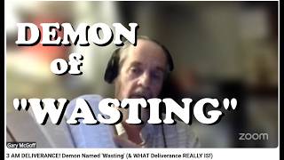 Demon Called WASTING