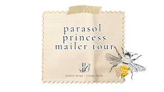 Let's take a peek inside June's Quarterly Mail Club, Parasol Princess