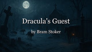 Dracula's Guest, by Bram Stoker PG10150 screenshot 3