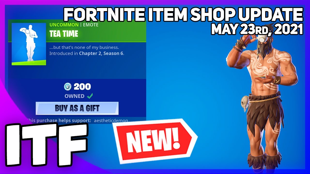 Fortnite Item Shop *NEW* TEA TIME EMOTE + *RARE* EMOTE! [May 23rd, 2021
