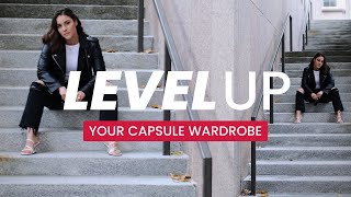 LEVEL UP YOUR STYLE  | 10 Tips to Improve Your Capsule Wardrobe