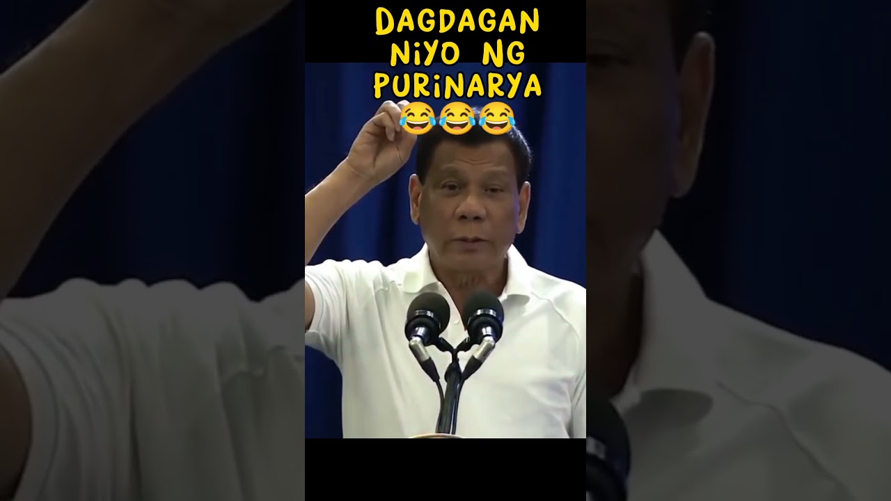 DUTERTE PURINARYA NALANG KULANG FUNNY MOMENT 