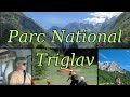 Dcouverte du parc national du triglav