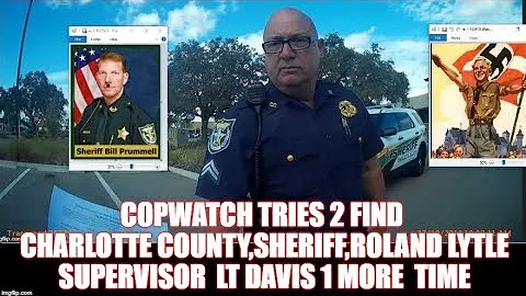 COPWATCH TRIES 2 FIND CHARLOTTE COUNTY,SHERIFF,R.....