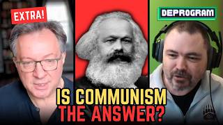Is Communism the Answer? | DeProgram Show