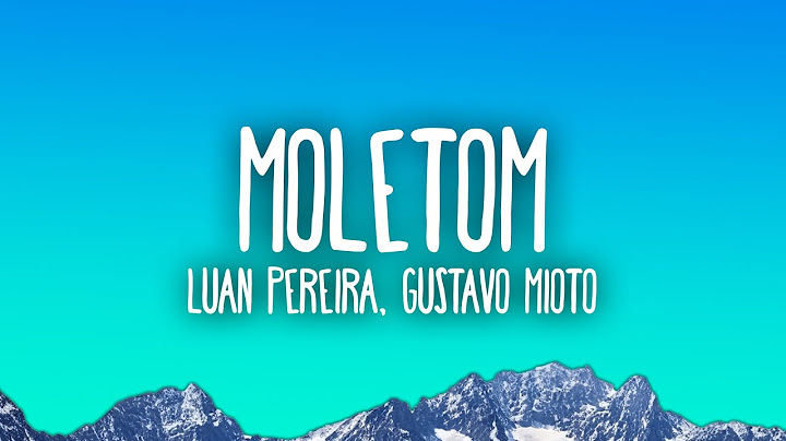 Luan Pereira - Moletom ft. Gustavo Mioto