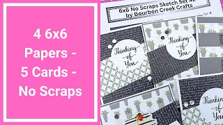 No Scraps Cardmaking - 6x6 Paper Busting - No Scraps Sketch Set 2 - Stressfree Cards Process Video