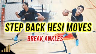 3 Deadly Step Back Hesi Moves to Create Space and Break Ankles!