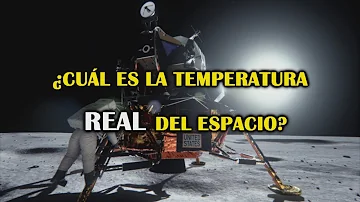 ¿Cuál es la temperatura en el espacio?