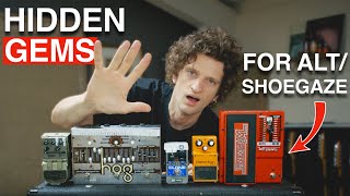 Top 5 OVERLOOKED Alt/Shoegaze Pedals You Should Buy Now!