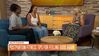 Healthy in Houston: Healthy Meals for the Family and Postpartum Fitness