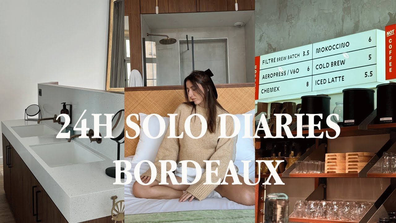 24H à Bordeaux en Solo | Exploration, Hôtel Magnifique & Cafés à Tester