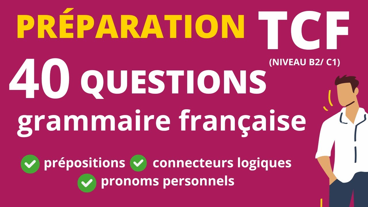 Test de grammaire française B2–C1 | 40 questions pour évaluer ton niveau