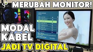 Cara Merubah Monitor Komputer Menjadi TV Digital