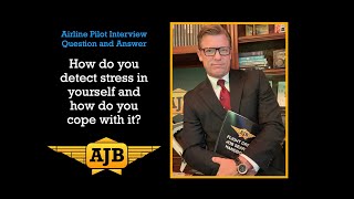 Airline Pilot Interview Prep- How Do You Deal With Stress? Airjobboss