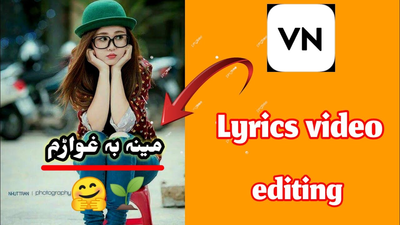 How to make lyrics video in vn App editing VN App Lyrics Video