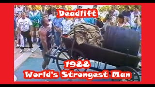 Deadlift At The 1988 Worlds Strongest Man In Hungary.