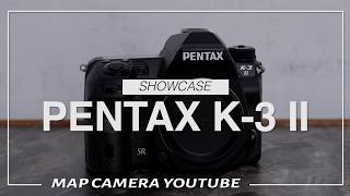 PENTAX K-3 II [Product Introduction] - YouTube