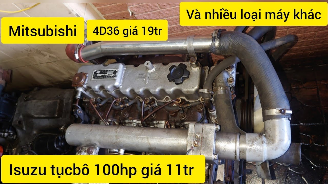 máy isuzu 100hp có tụcbô giá 11tr Mitsubishi 4D36 Mitsubishi6DS7, Mitsubishi6D15.