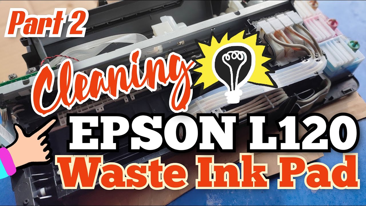 Tech Time Epson L120 Waste Ink Pad Cleaning Part 2 Ganito maglinis ng Epson L120 Printer