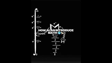 How Alan Introduce Math VS Others