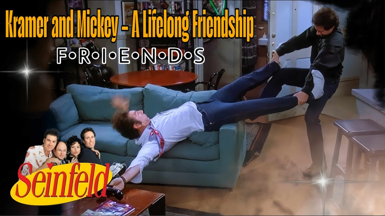 Kramer & Mickey – A Lifelong Friendship | Seinfeld