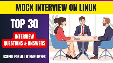 30 Top Most frequently asked Linux Interview Questions & Answers || kk ||