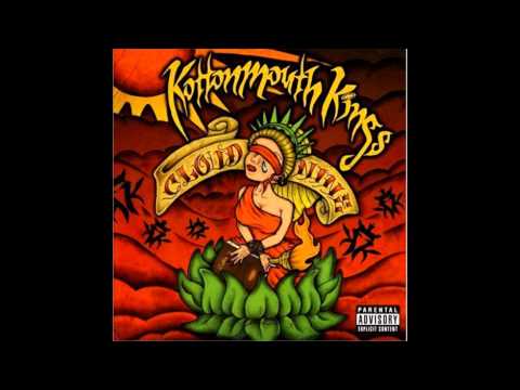 Kottonmouth Kings- Time To Get High