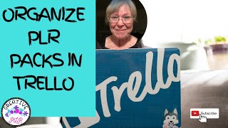 Organize PLR Packs in Trello